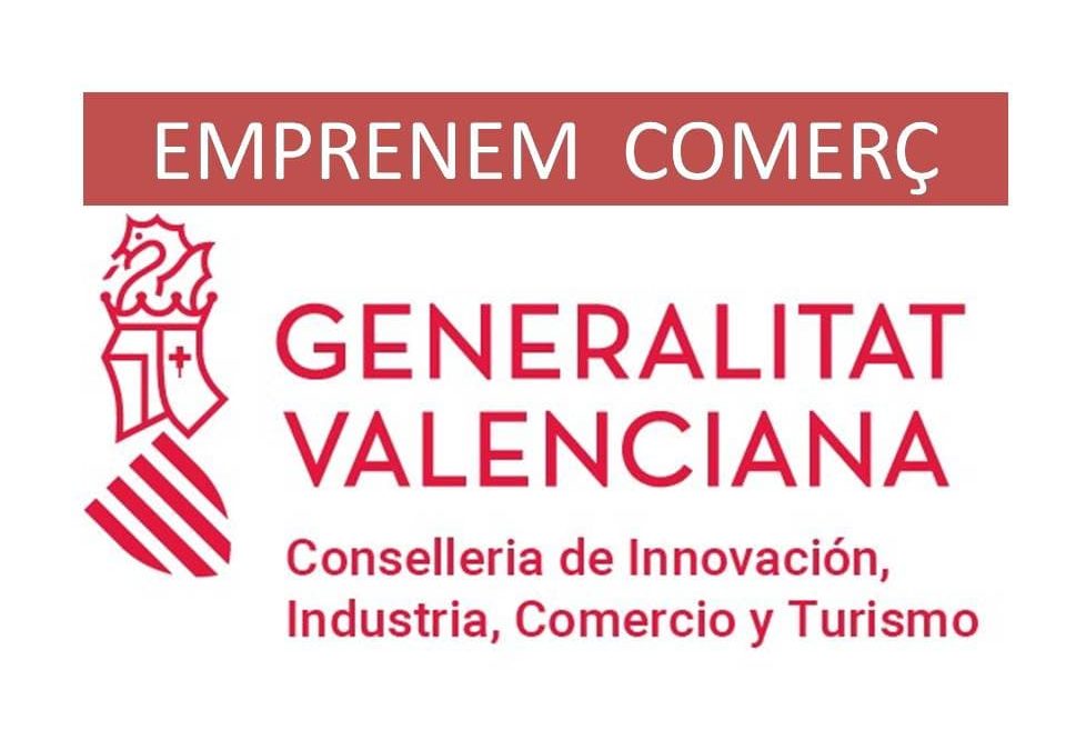 Ayudas EMPRENEM COMERÇ a la pyme comercial para el ejercicio 2024 (CMIAPY). Comercio. GENERALITAT VALENCIANA.